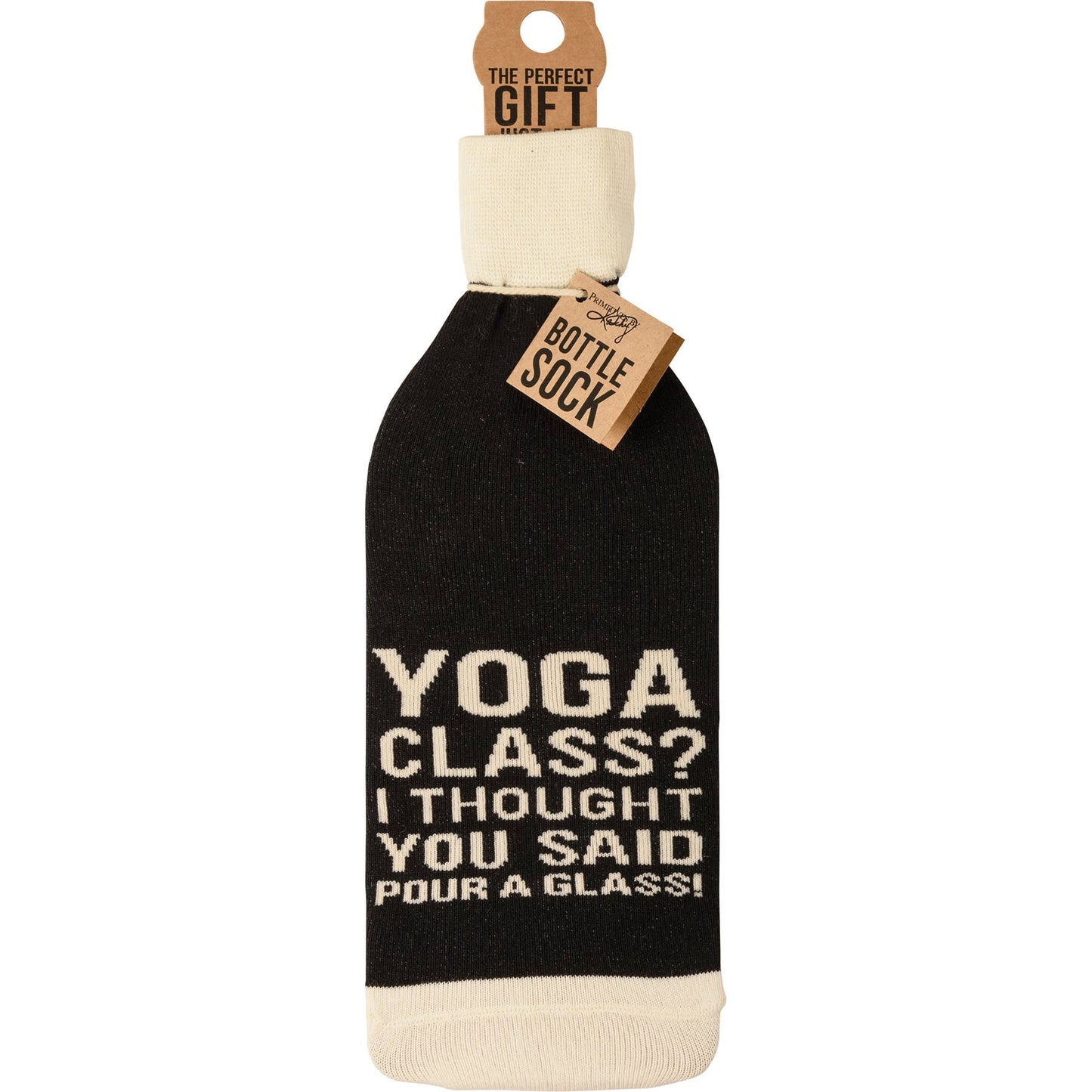 I Thought You Said Pour A Glass Bottle Sock