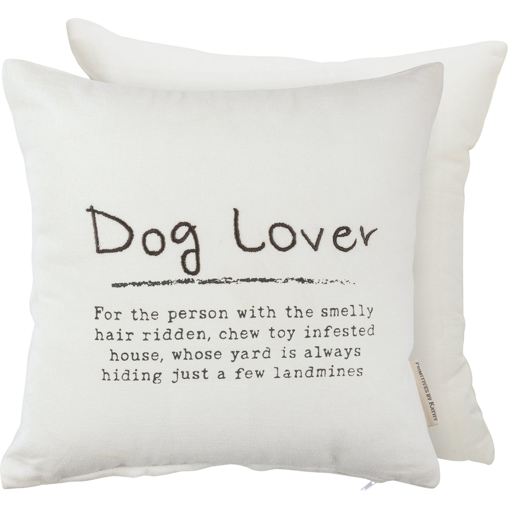 Dog Lover Pillow