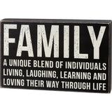 Family A Unique Blend Of Individuals Box Sign