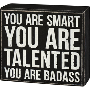 You Are Talented Box Sign