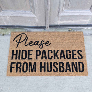Hide the Packages From Husband Coir Doormat
