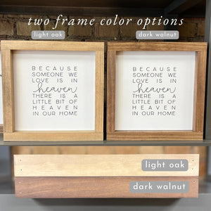 I'm Going To Make Everything Around Me Beautiful sign Light Oak Frame