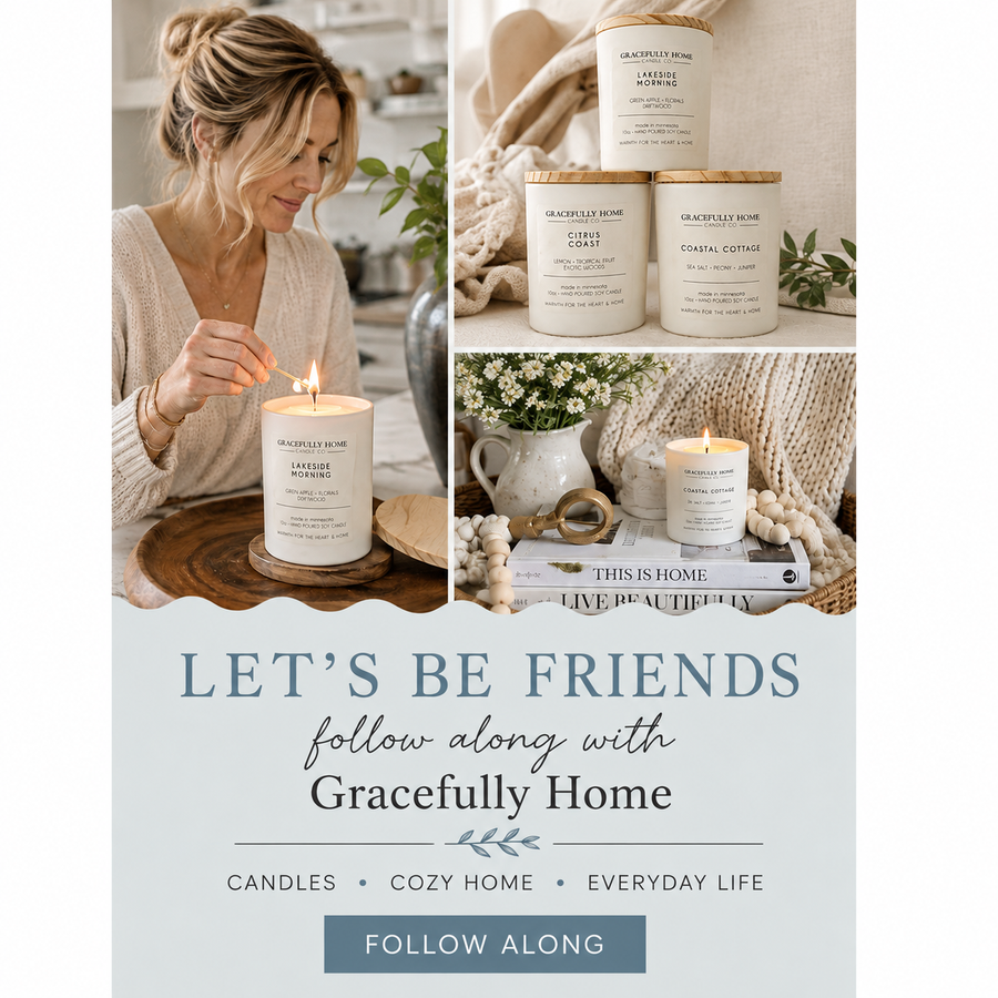 Let's be Friends! Follow along with Gracefully Home
