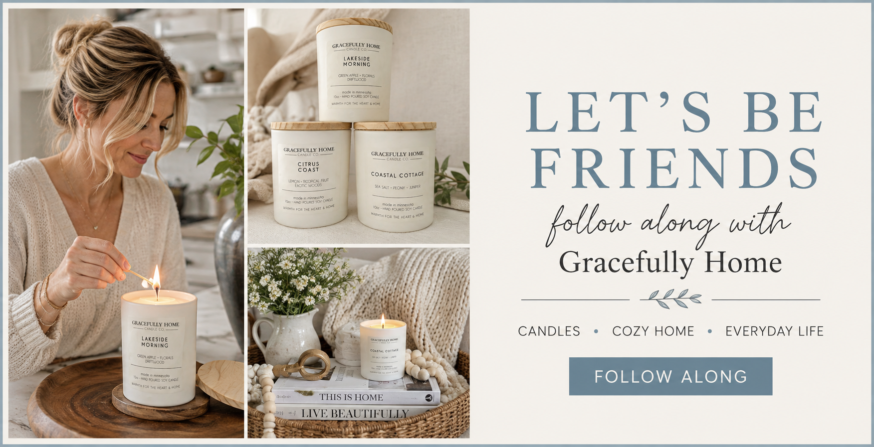 Let's be Friends! Follow along with Gracefully Home