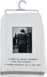 Social Distance From The Kitchen Kitchen Towel