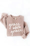 Grace Upon Grace Graphic Sweatshirt