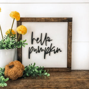 Hello Pumpkin Laser Cut Sign