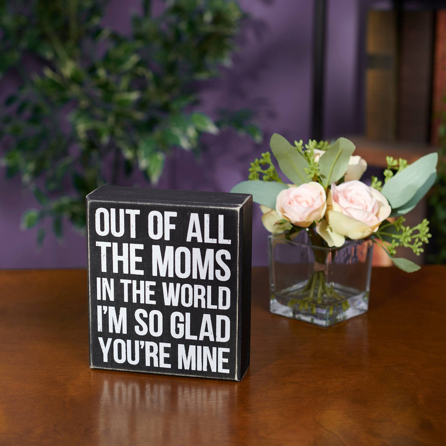 All The Moms Box Sign