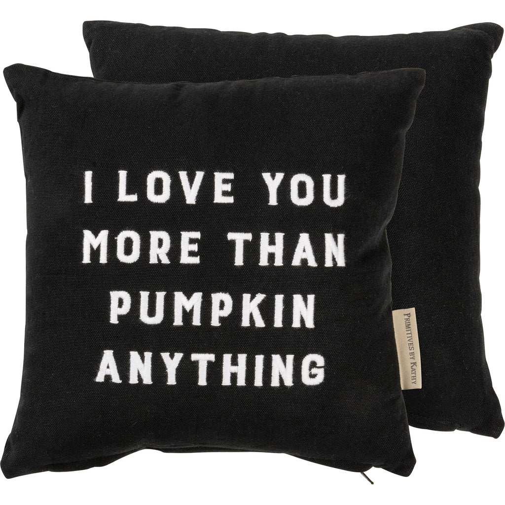 Pillow - I Love You More Than Pumpkin Anything