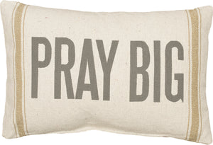 Pillow - Pray Big