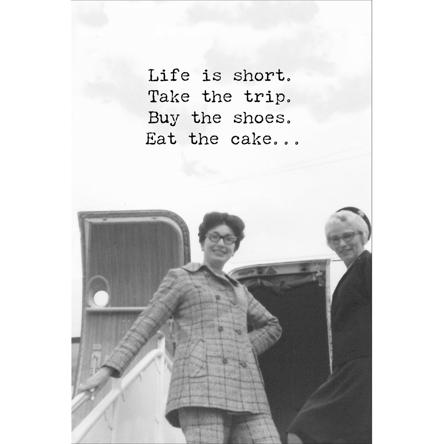 Greeting Card - Life Is Short Eat The Cake