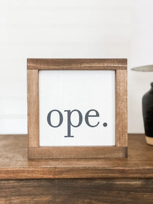 Ope Sign